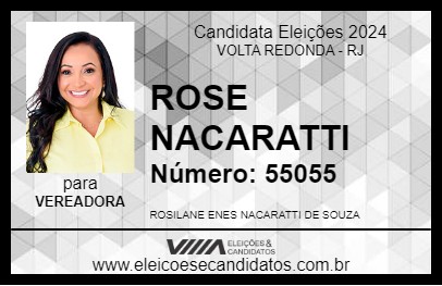 Candidato ROSE NACARATTI 2024 - VOLTA REDONDA - Eleições