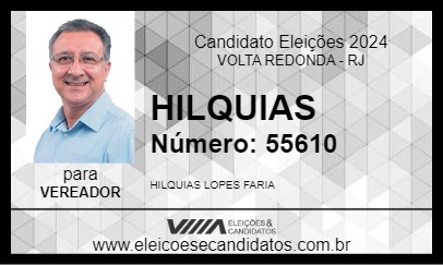 Candidato HILQUIAS 2024 - VOLTA REDONDA - Eleições