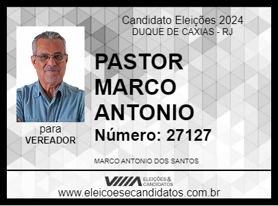 Candidato PASTOR MARCO ANTONIO 2024 - DUQUE DE CAXIAS - Eleições