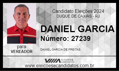 Candidato DANIEL GARCIA 2024 - DUQUE DE CAXIAS - Eleições