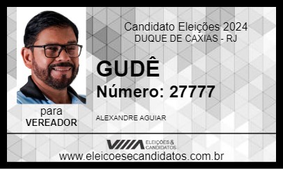 Candidato GUDÊ 2024 - DUQUE DE CAXIAS - Eleições