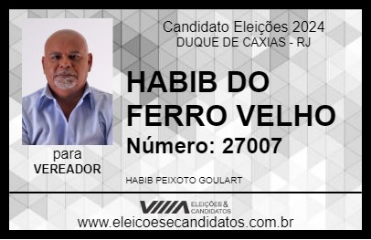 Candidato HABIB DO FERRO VELHO 2024 - DUQUE DE CAXIAS - Eleições