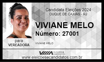 Candidato VIVIANE MELO 2024 - DUQUE DE CAXIAS - Eleições