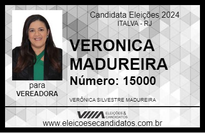 Candidato VERONICA MADUREIRA 2024 - ITALVA - Eleições