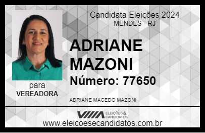 Candidato ADRIANE MAZONI 2024 - MENDES - Eleições