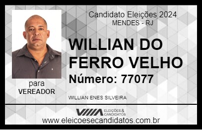 Candidato WILLIAN DO FERRO VELHO 2024 - MENDES - Eleições