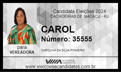 Candidato CAROL 2024 - CACHOEIRAS DE MACACU - Eleições