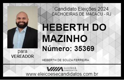 Candidato HEBERTH DO MAZINHO 2024 - CACHOEIRAS DE MACACU - Eleições