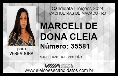 Candidato MARCELI DE DONA CLEIA 2024 - CACHOEIRAS DE MACACU - Eleições