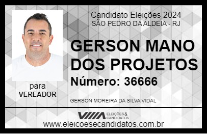 Candidato GERSON MANO DOS PROJETOS 2024 - SÃO PEDRO DA ALDEIA - Eleições