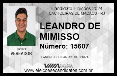 Candidato LEANDRO DE MIMISSO 2024 - CACHOEIRAS DE MACACU - Eleições