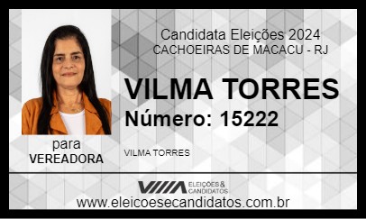 Candidato VILMA TORRES 2024 - CACHOEIRAS DE MACACU - Eleições