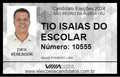 Candidato TIO ISAIAS DO ESCOLAR 2024 - SÃO PEDRO DA ALDEIA - Eleições