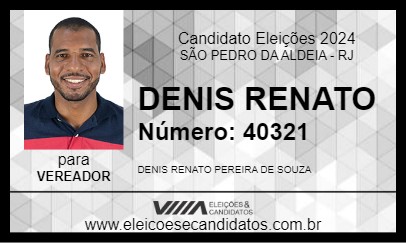 Candidato DENIS RENATO 2024 - SÃO PEDRO DA ALDEIA - Eleições