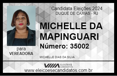 Candidato MICHELLE DA MAPINGUARI 2024 - DUQUE DE CAXIAS - Eleições