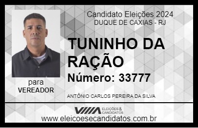 Candidato TUNINHO DA RAÇÃO 2024 - DUQUE DE CAXIAS - Eleições