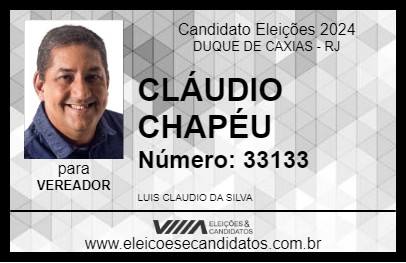 Candidato CLÁUDIO CHAPÉU 2024 - DUQUE DE CAXIAS - Eleições