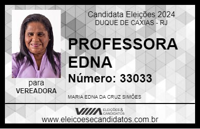 Candidato PROFESSORA EDNA 2024 - DUQUE DE CAXIAS - Eleições