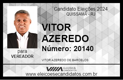 Candidato VITOR AZEREDO 2024 - QUISSAMÃ - Eleições