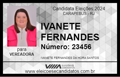 Candidato IVANETE FERNANDES 2024 - CARAPEBUS - Eleições