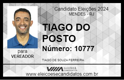 Candidato TIAGO DO POSTO 2024 - MENDES - Eleições