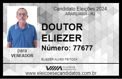 Candidato DR. ELIEZER 2024 - ARARUAMA - Eleições