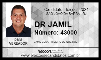 Candidato DR JAMIL 2024 - SÃO JOÃO DA BARRA - Eleições