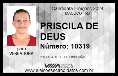 Candidato PRISCILA DE DEUS 2024 - MACUCO - Eleições