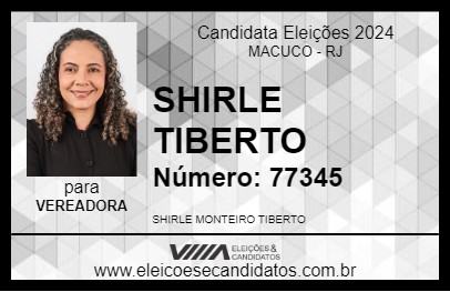 Candidato SHIRLE TIBERTO 2024 - MACUCO - Eleições