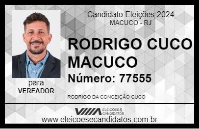 Candidato RODRIGO CUCO MACUCO 2024 - MACUCO - Eleições