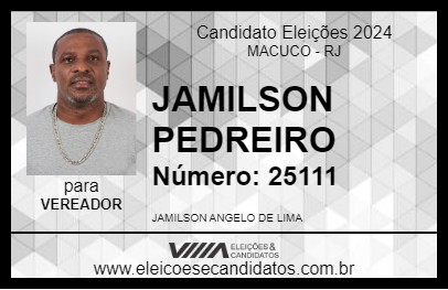 Candidato JAMILSON PEDREIRO 2024 - MACUCO - Eleições