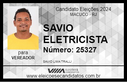 Candidato SAVIO ELETRICISTA 2024 - MACUCO - Eleições