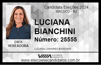 Candidato LUCIANA BIANCHINI 2024 - MACUCO - Eleições