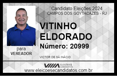 Candidato VITINHO ELDORADO 2024 - CAMPOS DOS GOYTACAZES - Eleições