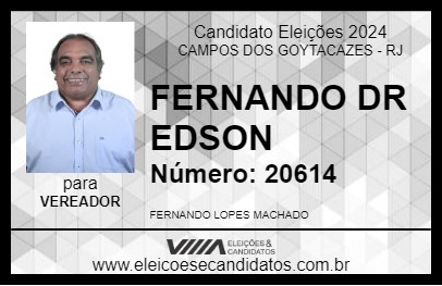 Candidato FERNANDO DR EDSON 2024 - CAMPOS DOS GOYTACAZES - Eleições