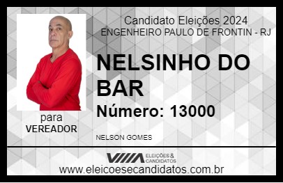 Candidato NELSINHO DO BAR 2024 - ENGENHEIRO PAULO DE FRONTIN - Eleições