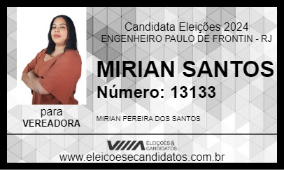 Candidato MIRIAN SANTOS 2024 - ENGENHEIRO PAULO DE FRONTIN - Eleições