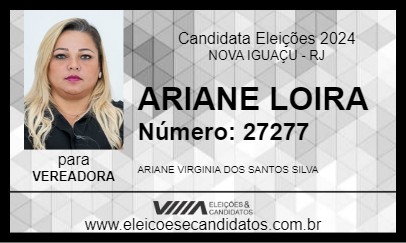 Candidato ARIANE LOIRA 2024 - NOVA IGUAÇU - Eleições