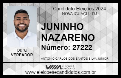 Candidato JUNINHO NAZARENO 2024 - NOVA IGUAÇU - Eleições