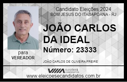 Candidato JOÃO CARLOS DA IDEAL 2024 - BOM JESUS DO ITABAPOANA - Eleições