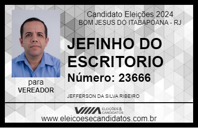 Candidato JEFINHO DO ESCRITORIO 2024 - BOM JESUS DO ITABAPOANA - Eleições