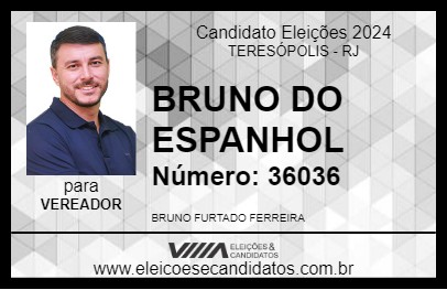 Candidato BRUNO DO ESPANHOL 2024 - TERESÓPOLIS - Eleições