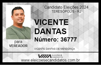 Candidato VICENTE DANTAS 2024 - TERESÓPOLIS - Eleições