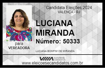 Candidato LUCIANA MIRANDA 2024 - VALENÇA - Eleições