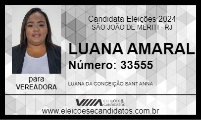 Candidato LUANA AMARAL 2024 - SÃO JOÃO DE MERITI - Eleições