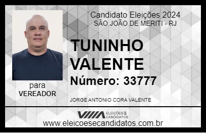 Candidato TUNINHO VALENTE 2024 - SÃO JOÃO DE MERITI - Eleições