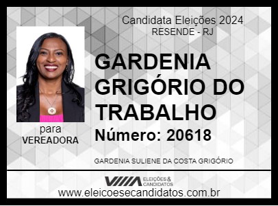 Candidato GARDENIA GRIGÓRIO DO TRABALHO 2024 - RESENDE - Eleições