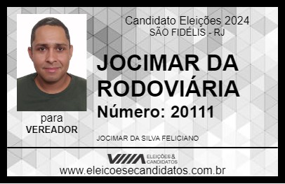 Candidato JOCIMAR DA RODOVIÁRIA 2024 - SÃO FIDÉLIS - Eleições