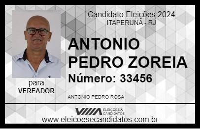 Candidato ANTONIO PEDRO ZOREIA 2024 - ITAPERUNA - Eleições