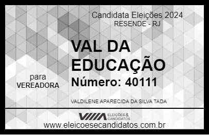 Candidato VAL DA EDUCAÇÃO 2024 - RESENDE - Eleições